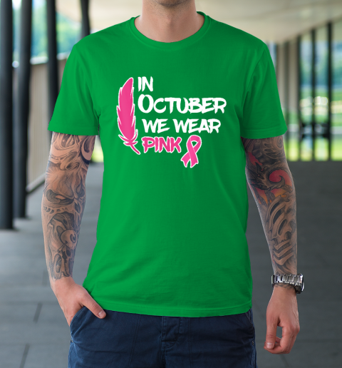 in October We Wear Pink Trendy Unisex T Shirt, Breast Cancer Awareness  Shirt, Pink Ribbon, Breast Cancer, Cancer Support Gift 