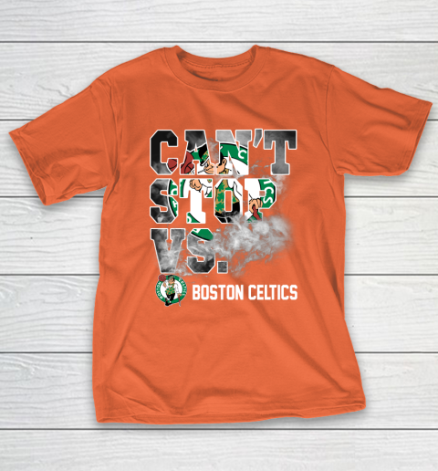 NBA Boston Celtics Basketball Can't Stop Vs T-Shirt 4