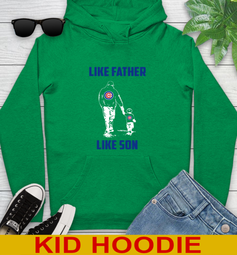 Chicago Cubs MLB Baseball Like Father Like Son Sports Youth Hoodie 8