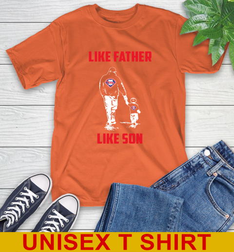 Philadelphia Phillies MLB Baseball Like Father Like Son Sports T-Shirt 4