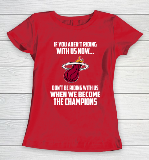 NBA Miami Heat Basketball We Become The Champions Women's T-Shirt 9