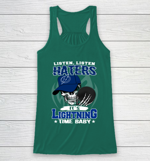 Listen Haters It is LIGHTNING Time Baby NHL Racerback Tank 5