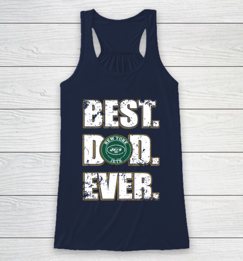 NFL New York Jets Football Best Dad Ever Family Shirt Racerback Tank 8