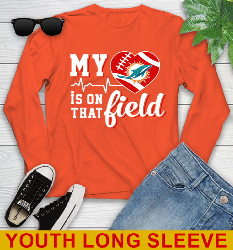 NFL My Heart Is On That Field Football Sports Miami Dolphins Youth Long Sleeve 3