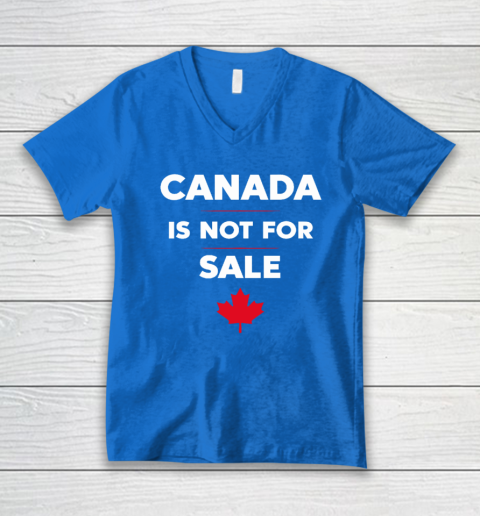 Canada Is Not For Sale V-Neck T-Shirt 4