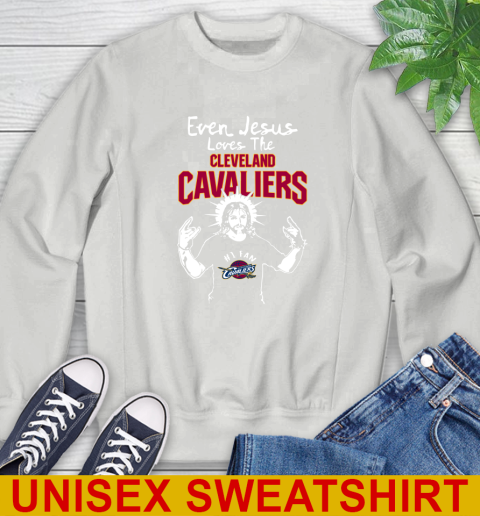 Cleveland Cavaliers NBA Basketball Even Jesus Loves The Cavaliers Shirt Sweatshirt 5