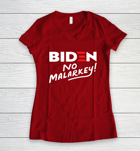 Biden No Malarkey Women's V-Neck T-Shirt 8