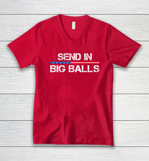 Send In Big Balls V-Neck T-Shirt 5