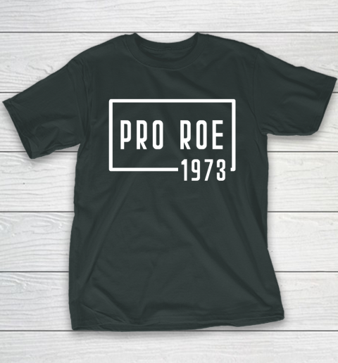 Pro Roe 1973 Youth T-Shirt 3