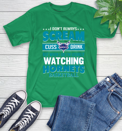 Charlotte Hornets NBA Basketball I Scream Cuss Drink When I'm Watching My Team T-Shirt 7