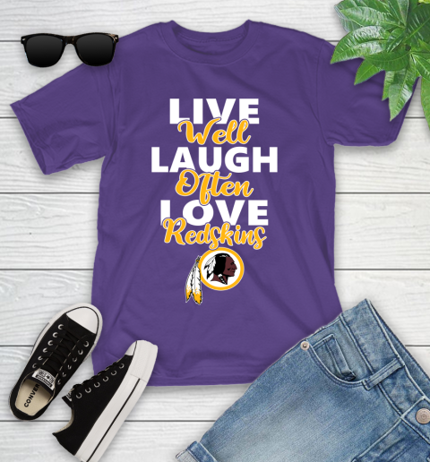 NFL Football Washington Redskins Live Well Laugh Often Love Shirt Youth T-Shirt 3