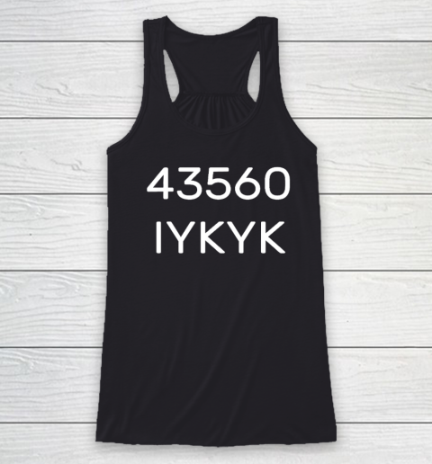 43560 IYKYK Racerback Tank