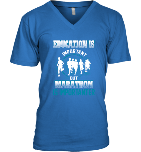 Education Is Important But Marathon Is Importanter V-Neck T-Shirt 4