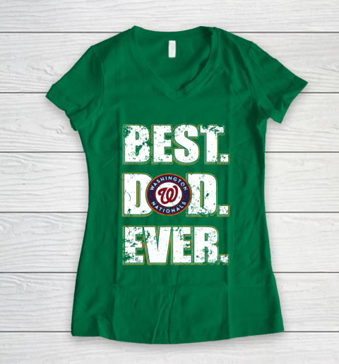 MLB Washington Nationals Baseball Best Dad Ever Family Shirt Women's V-Neck T-Shirt 3