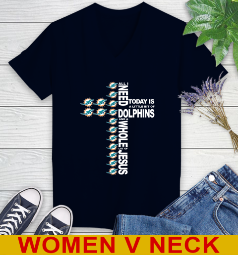 NFL All I Need Today Is A Little Bit Of Miami Dolphins Cross Shirt Women's V-Neck T-Shirt 2