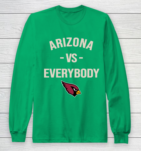 Arizona Cardinals Vs Everybody Long Sleeve T-Shirt 4