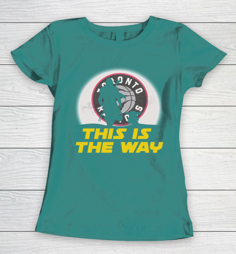 Toronto Raptors NBA Basketball Star Wars Yoda And Mandalorian This Is The Way Women's T-Shirt 10