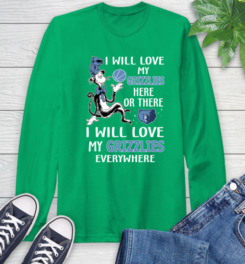 NBA Basketball Memphis Grizzlies I Will Love My Grizzlies Everywhere Dr Seuss Shirt Long Sleeve T-Shirt 9