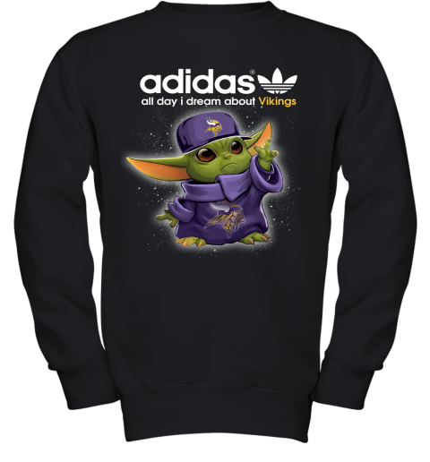 Baby Yoda Adidas All Day I Dream About Minnesota Vikings Youth Sweatshirt