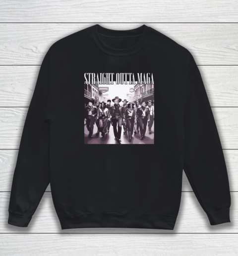 Straight Outta Maga Funny Trump 2024 Sweatshirt