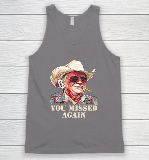 Western Trump Cowboy You Missed Again Tank Top 5