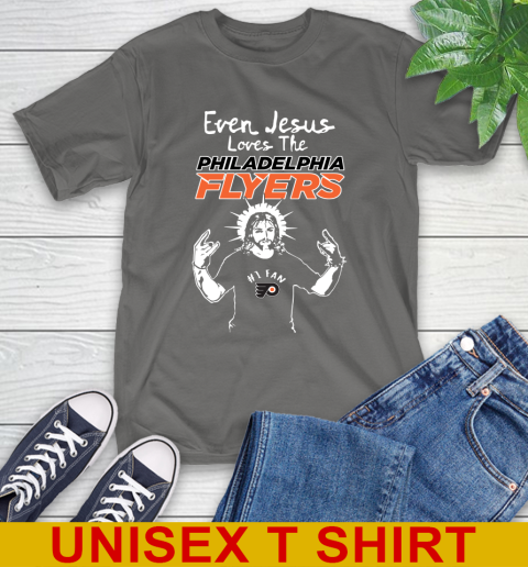 Philadelphia Flyers NHL Hockey Even Jesus Loves The Flyers Shirt T-Shirt 10