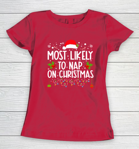 Most Likely To Nap On Christmas Family Christmas Pajamas Women's T-Shirt 7