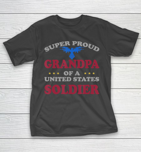 GrandFather gift shirt Veteran Super Proud Grandpa of a United States Soldier T Shirt T-Shirt