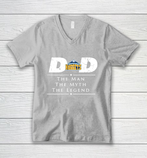 Denver Nuggets NBA Basketball Dad The Man The Myth The Legend V-Neck T-Shirt 3