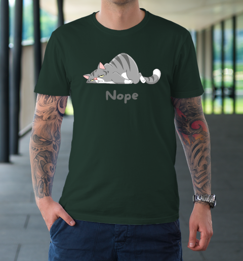 Nope Not Today Funny A Lazy Cat T Shirt Tee For Sports