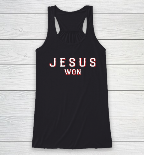 Jesus Won Texas Racerback Tank