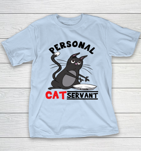 Personal Cat Servant Funny Black Cat Mom Cat Dad Youth T-Shirt 14