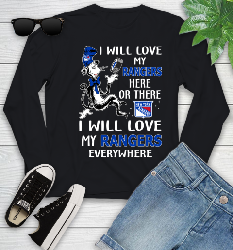NHL Hockey New York Rangers I Will Love My Rangers Everywhere Dr Seuss Shirt Youth Long Sleeve