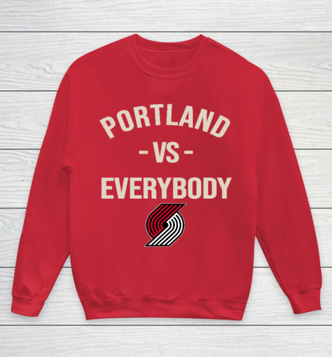 Portland Trail Blazers Vs Everybody Youth Sweatshirt 7