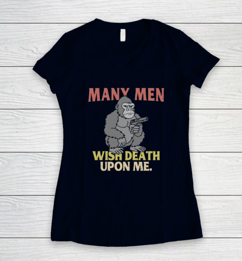 Gorilla Many Men Wish Death Upon Me Women's V-Neck T-Shirt 2