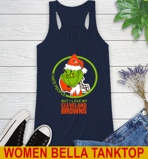 Cleveland Browns NFL Christmas Grinch I Hate People But I Love My Favorite Football Team Racerback Tank 11
