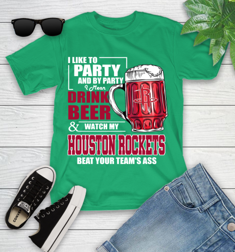 NBA Drink Beer and Watch My Houston Rockets Beat Your Team's Ass Basketball Youth T-Shirt 8