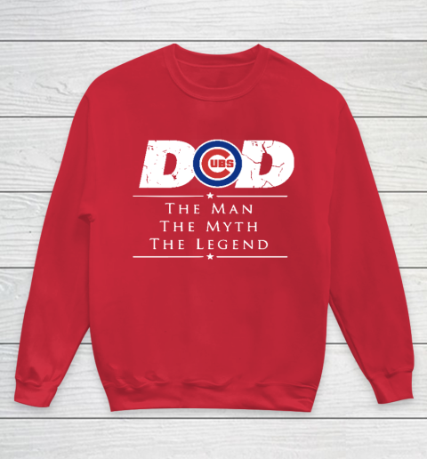 Chicago Cubs MLB Baseball Dad The Man The Myth The Legend Youth Sweatshirt - Image 8