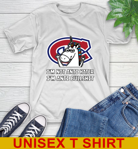 Montreal Canadiens NHL Hockey Unicorn I'm Not Anti Hater I'm Anti Bullshit T-Shirt