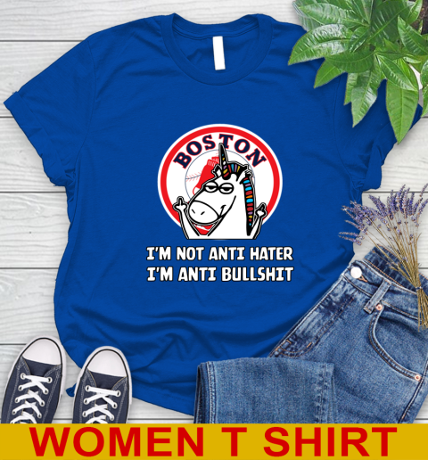 Boston Red Sox MLB Baseball Unicorn I'm Not Anti Hater I'm Anti Bullshit Women's T-Shirt 9