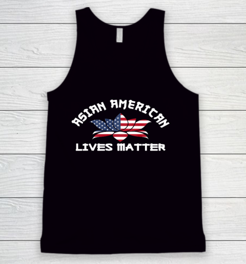 Asian American Lives Matter US Flag Lotus Flower Stop Hate Tank Top
