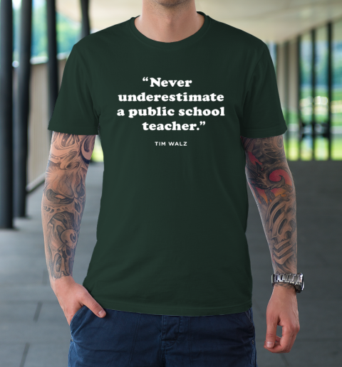 Never Underestimate a Public School Teacher  KAM47A 4 USA T-Shirt 3