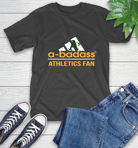 MLB A Badass Oakland Athletics Fan Adidas Baseball Sports T-Shirt