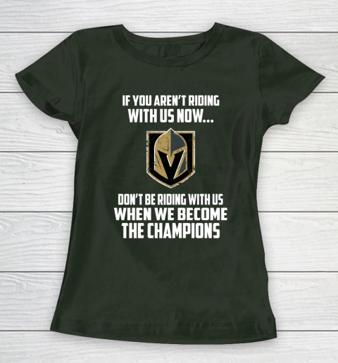 NHL Vegas Golden Knights Hockey We Become The Champions Women's T-Shirt 4