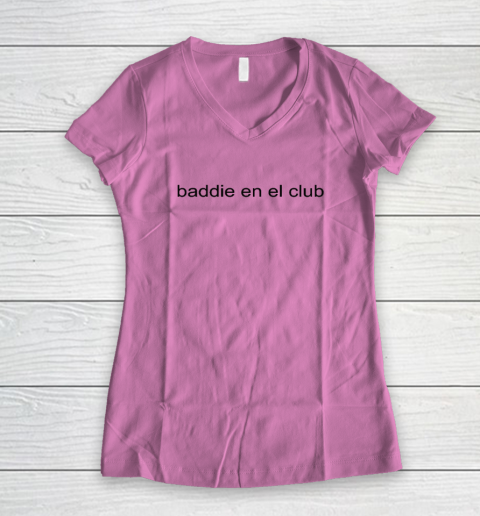 Baddie En El Club Women's V-Neck T-Shirt 6
