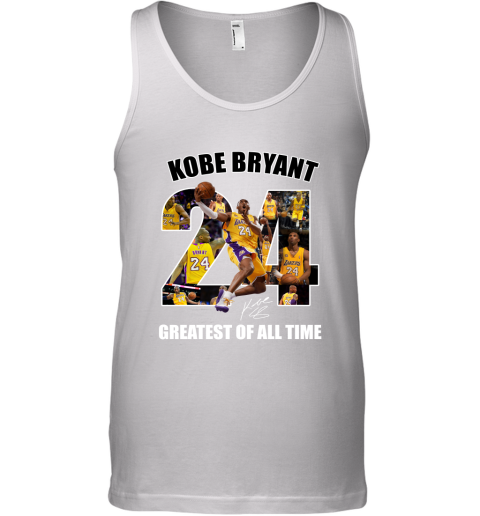 Kobe Bryant Greatest Of All Time Number 24 Signature Tank Top