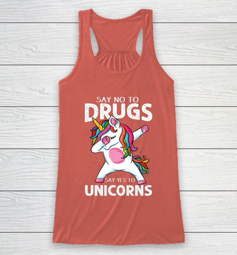 Say No To Drugs Say Yes To Unicorn Anti drug Red Ribbon Week Racerback Tank 3
