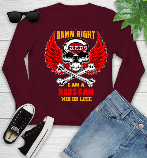 MLB Damn Right I Am A Cincinnati Reds Win Or Lose Skull Baseball Sports Youth Long Sleeve 6