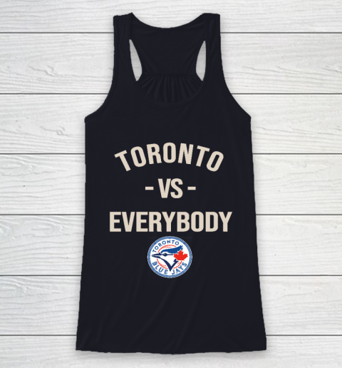 Toronto Blue Jays Vs Everybody Racerback Tank 7
