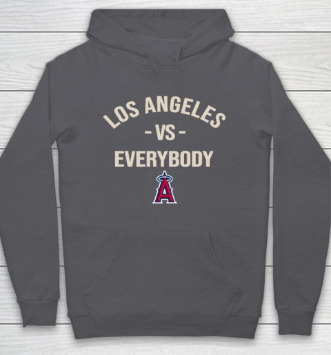 Los Angeles Angels Vs Everybody Hoodie 4